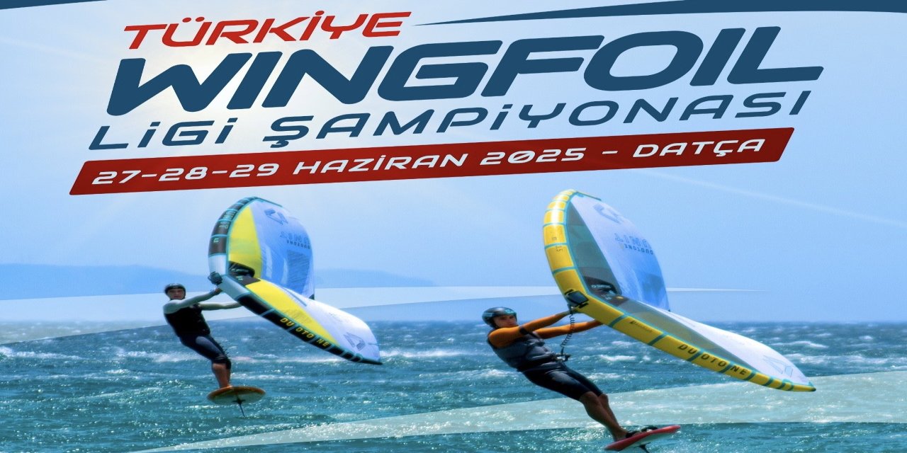 Türkiye Wingfoil Ligi Şampiyonası ilk kez Datça’da yapılacak