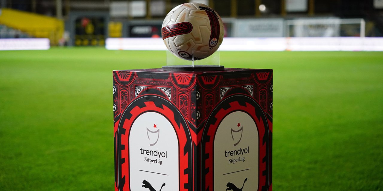 Trendyol Süper Lig’de ilk 2 haftanın programı açıklandı