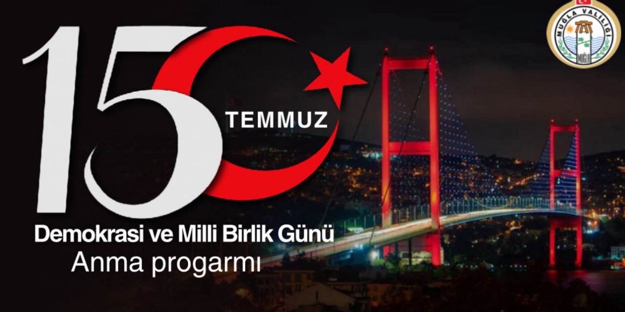 Marmaris’te 15 Temmuz anma programı