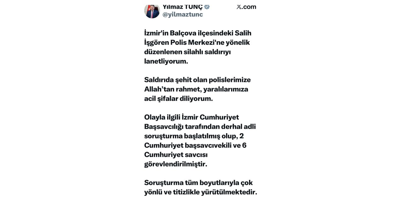 Adalet Bakanı Tunç’tan İzmir’deki polis merkezine saldırıya ilişkin açıklama