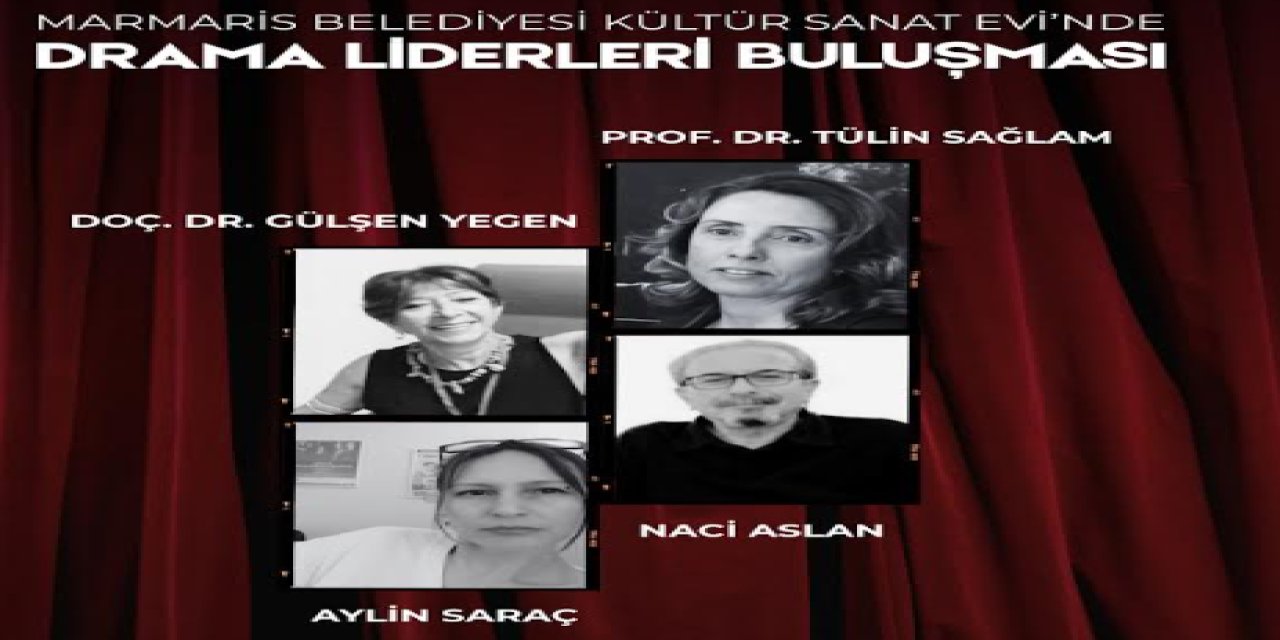 Yaratıcı Drama Liderleri Marmaris’te Buluşuyor