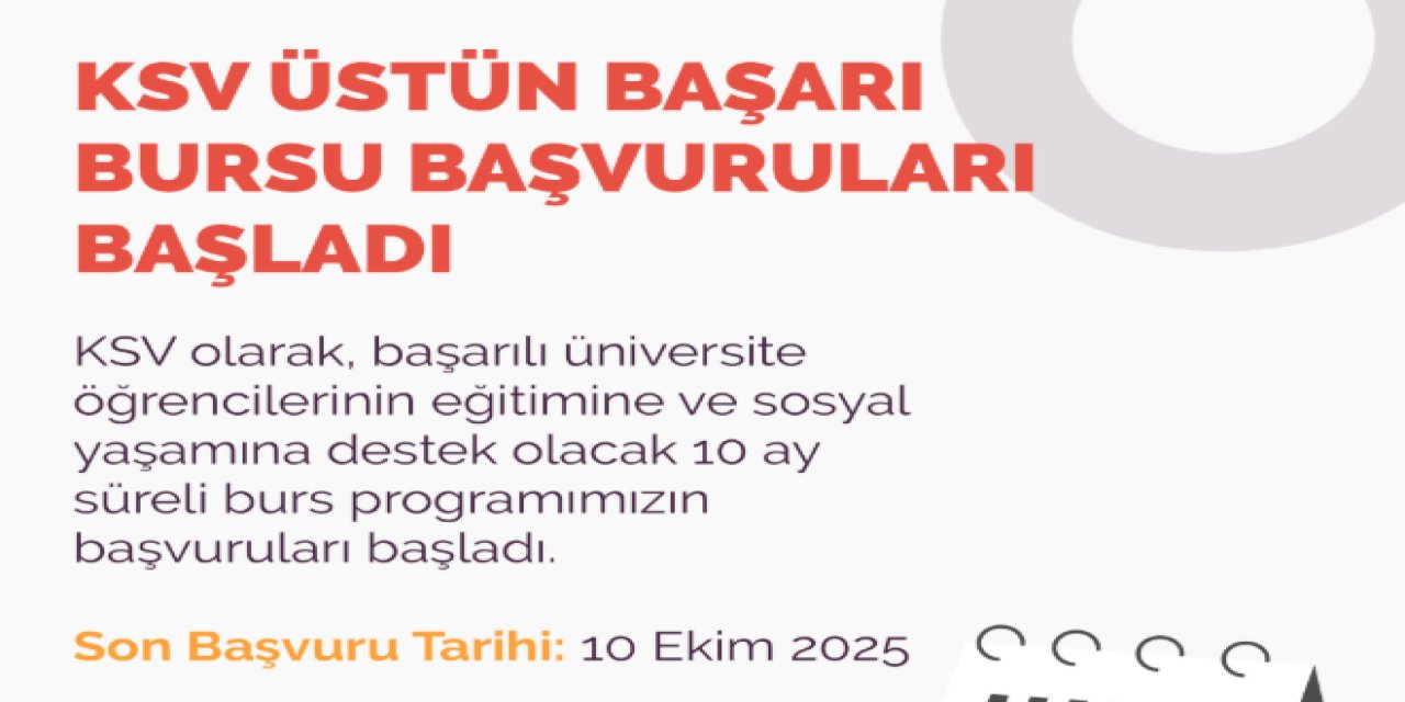 KSV Üstün Başarı Bursu başvuruları başladı