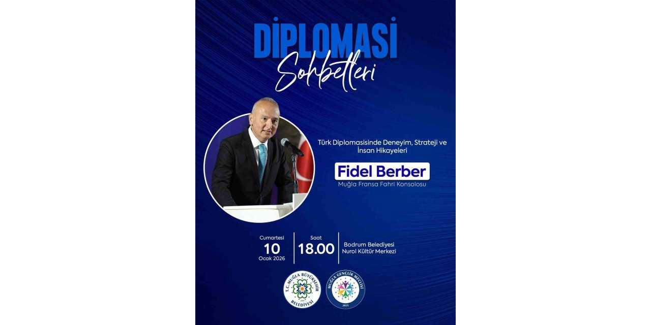 Bodrum’da "Diplomasi Sohbetleri" düzenlenecek