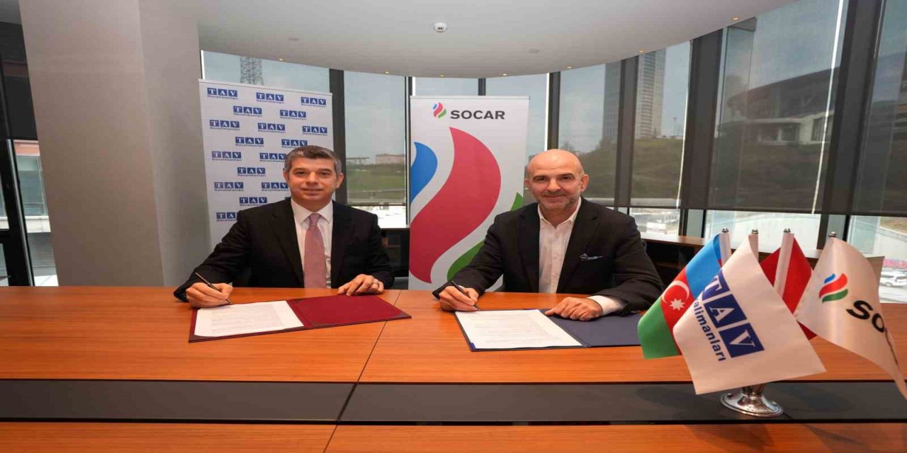 SOCAR Türkiye ve TAV Havalimanları’ndan entegre enerji yönetimi alanında iş birliği