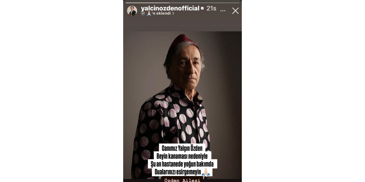 Komedyen Yalçın Özden Yoğun bakıma kaldırıldı