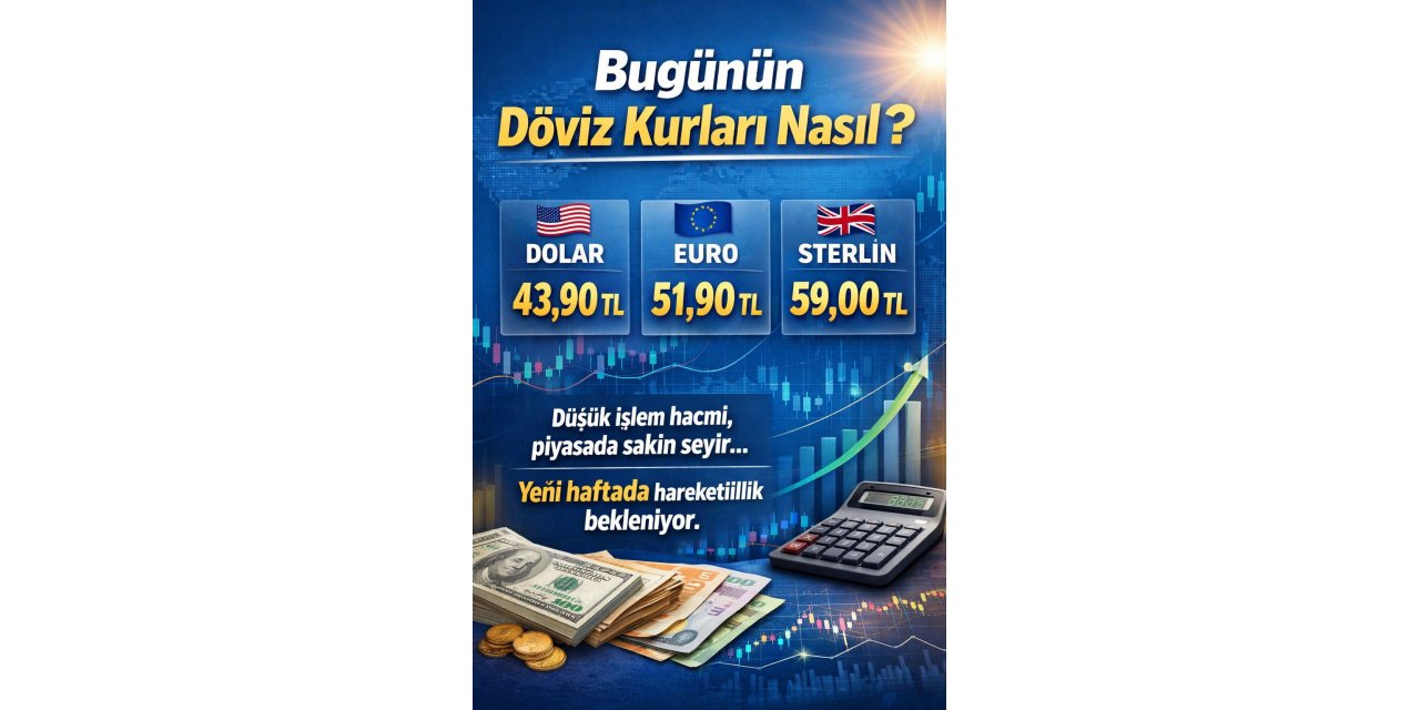 Bugünün döviz kurları nasıl?