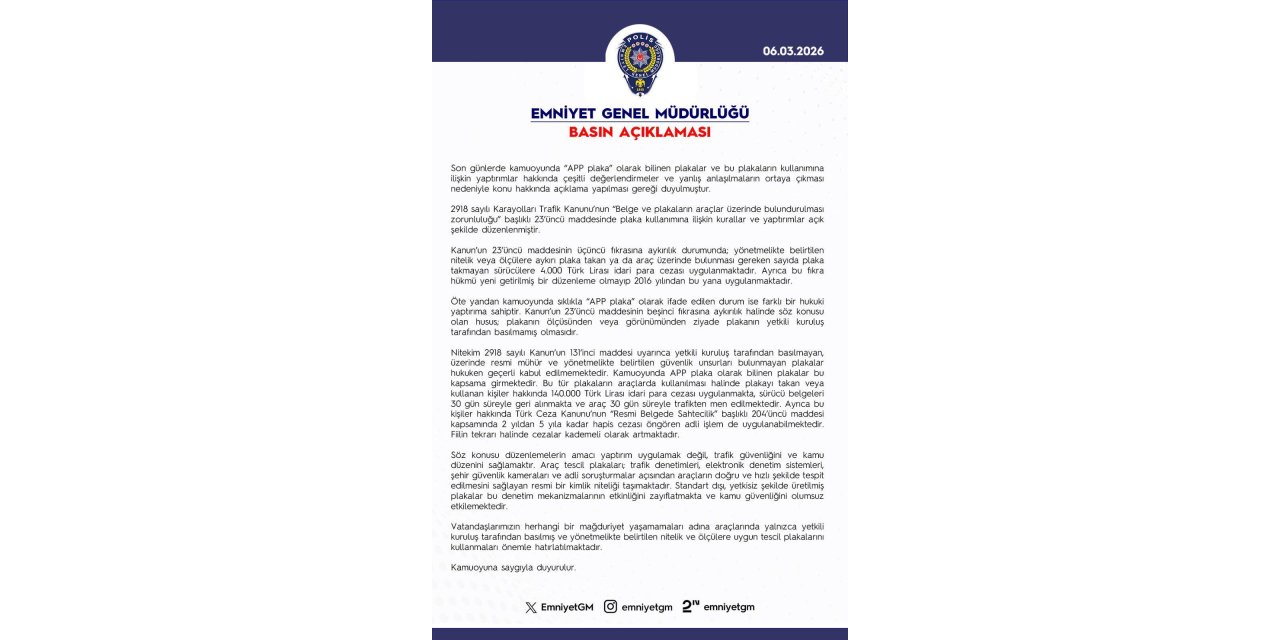 Emniyet’ten “APP plaka” açıklaması: ağır yaptırımlar uygulanıyor