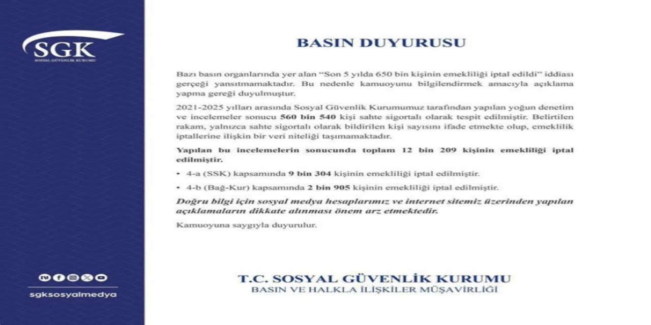 SGK: “Son 5 yılda 650 bin kişinin emekliliği iptal edildi” iddiası gerçeği yansıtmıyor