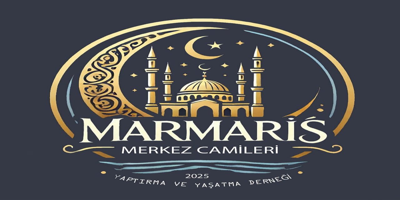 Marmaris Merkez Camileri Derneği'nin Ramazan bayramı mesajı