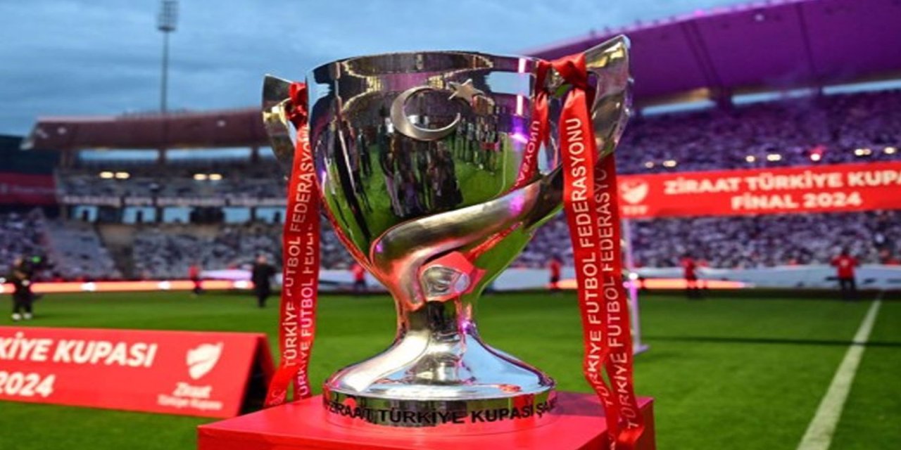 Ziraat Türkiye Kupası'nın final yeri ve tarihi belli oldu