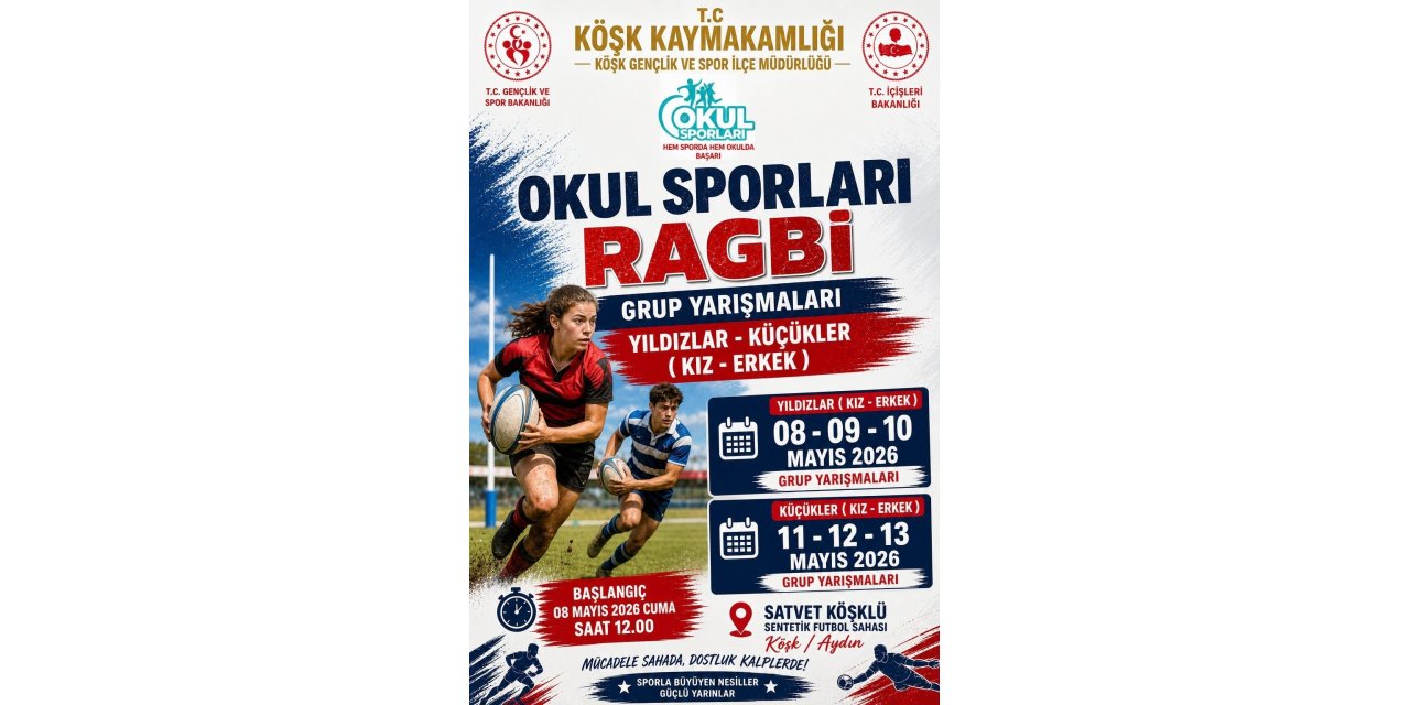 Köşk’te okul sporları ragbi grup yarışmaları yapılacak