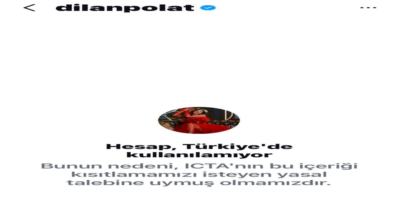 Dilan Polat sosyal medya hesabına erişim engeli