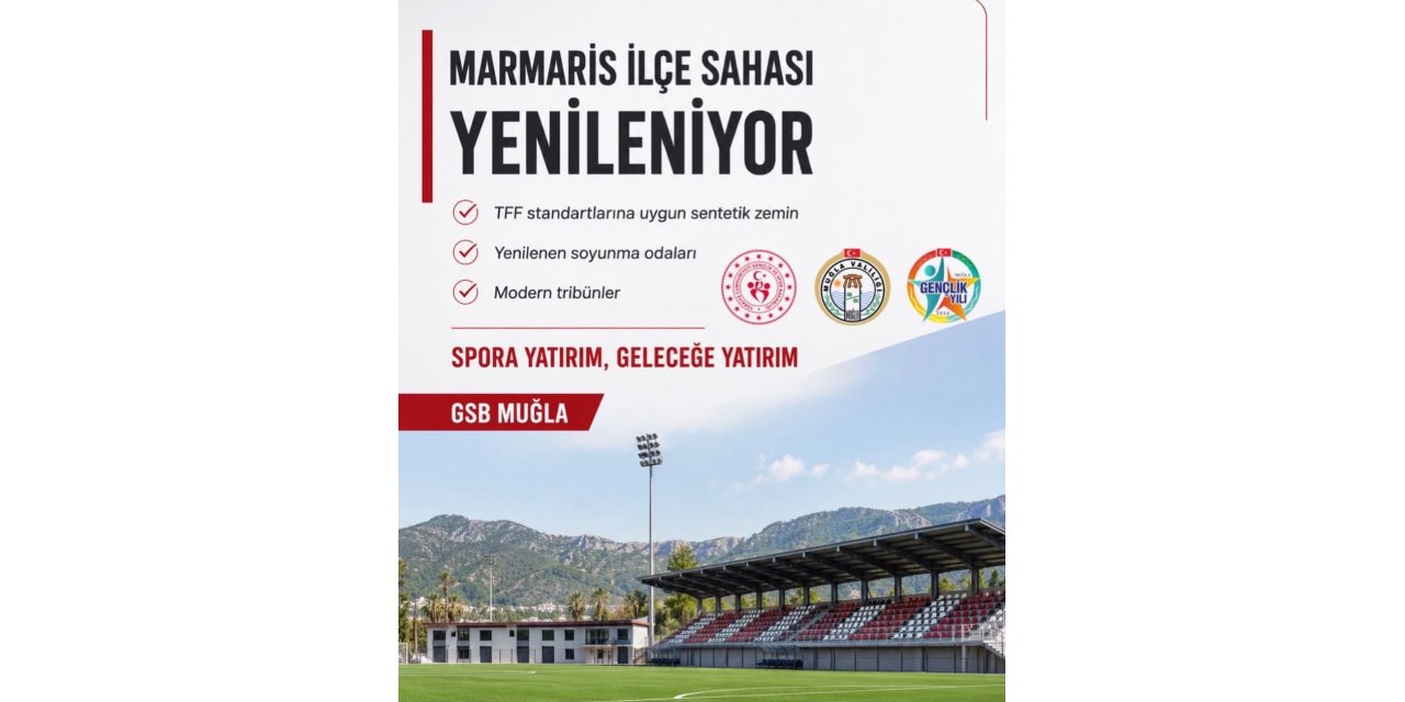 Marmaris İlçe Sahası yenileniyor