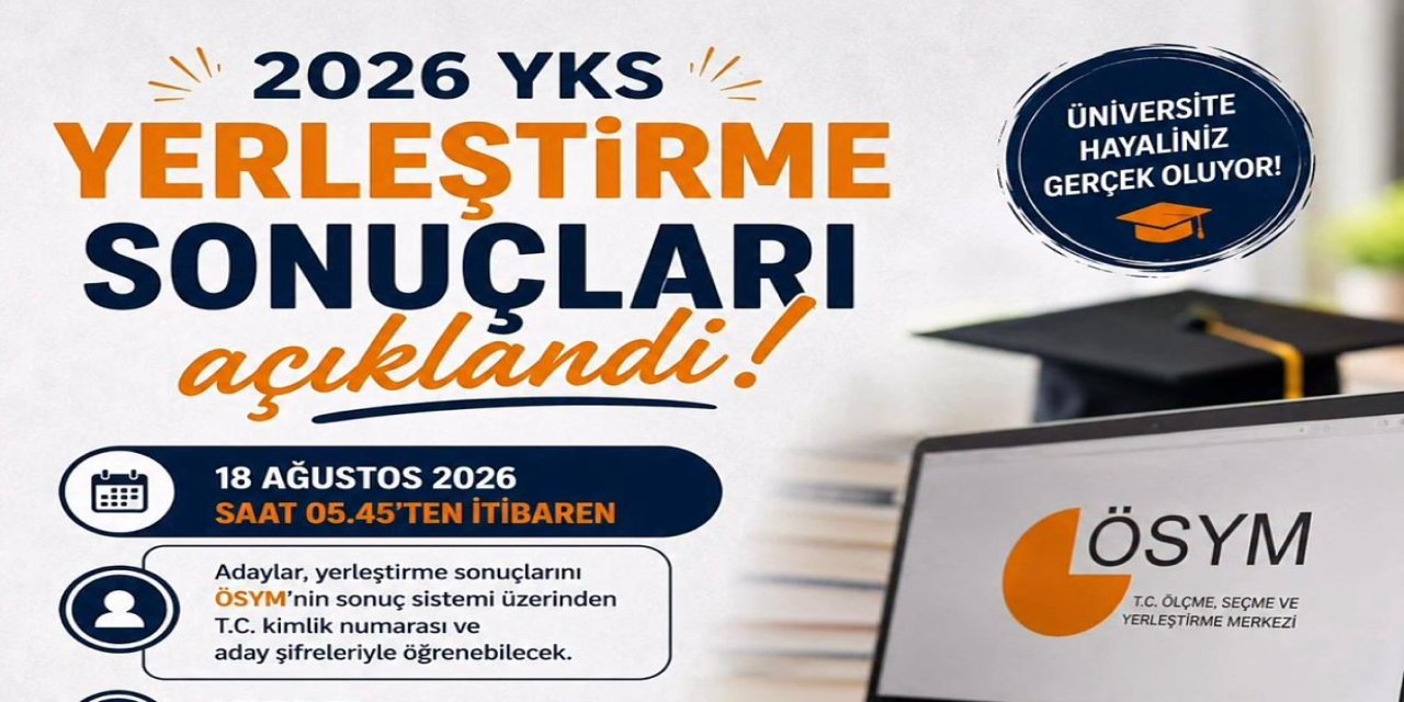 2026-YKS tercih sonuçları açıklandı