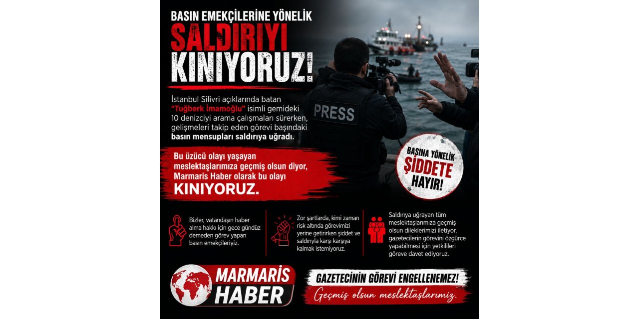 BASIN EMEKÇİLERİNE YÖNELİK SALDIRIYI KINIYORUZ