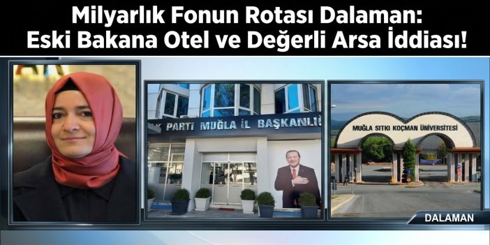 Fon skandalında yeni perde: Fatma Betül Sayan Kaya ve ailesi için çarpıcı iddialar