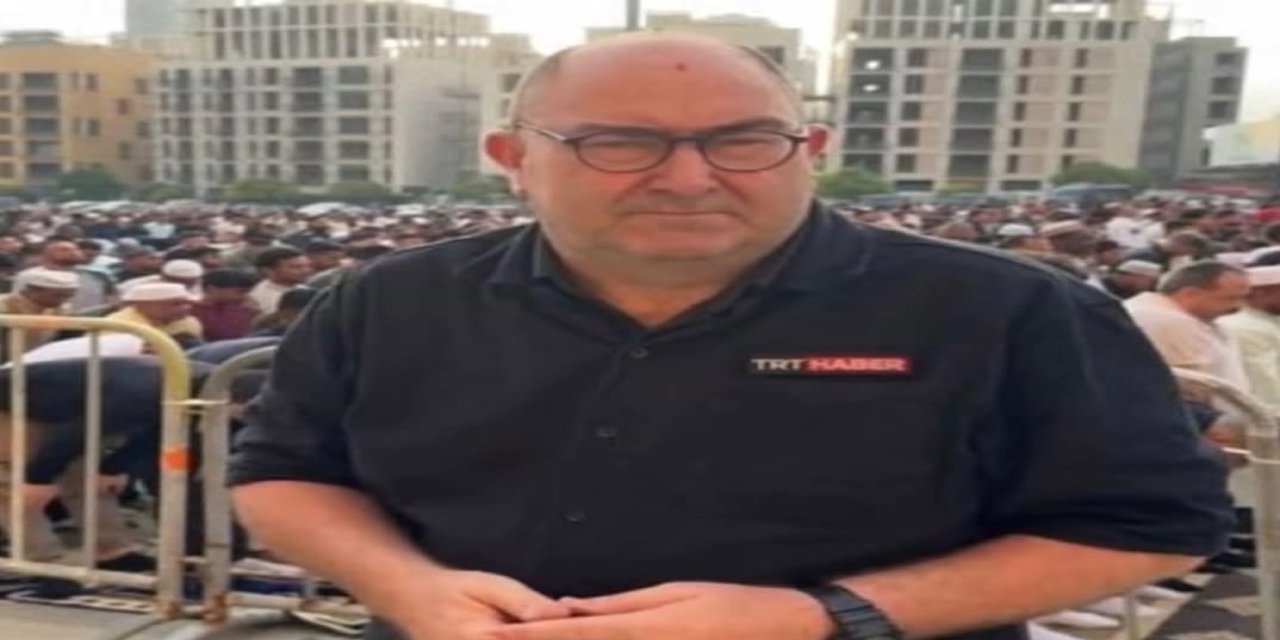 TRT Muhabiri Levent Öztürk Hayatını Kaybetti