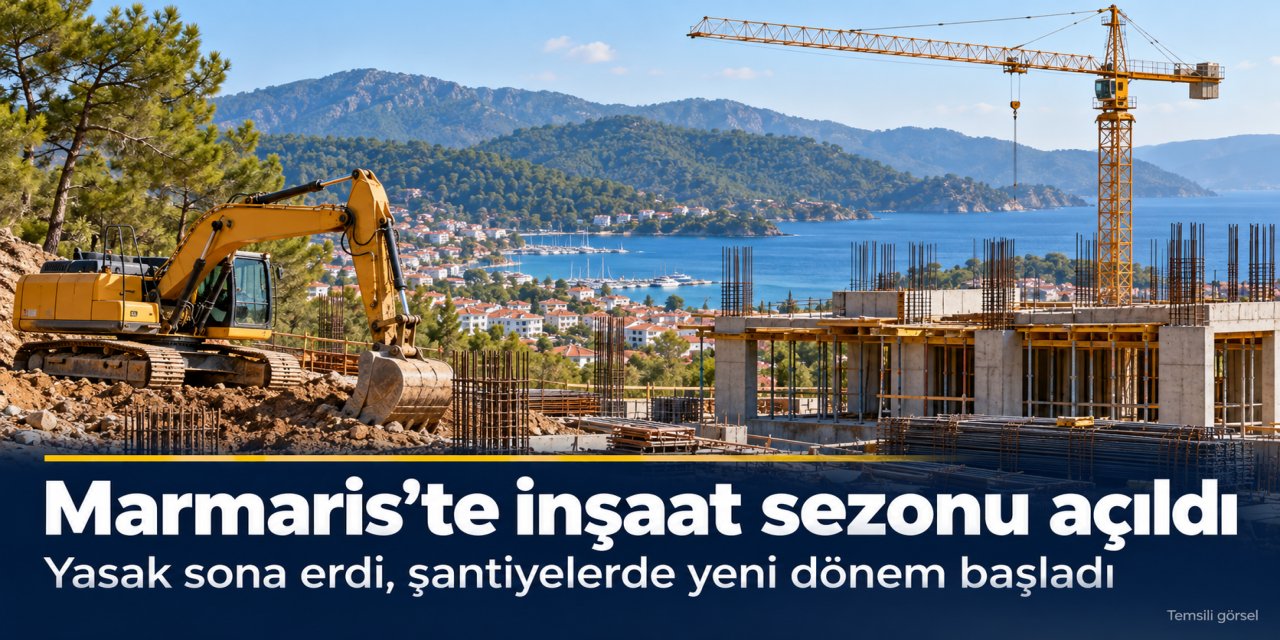 Marmaris’te şantiyelerde yeni sezon başladı