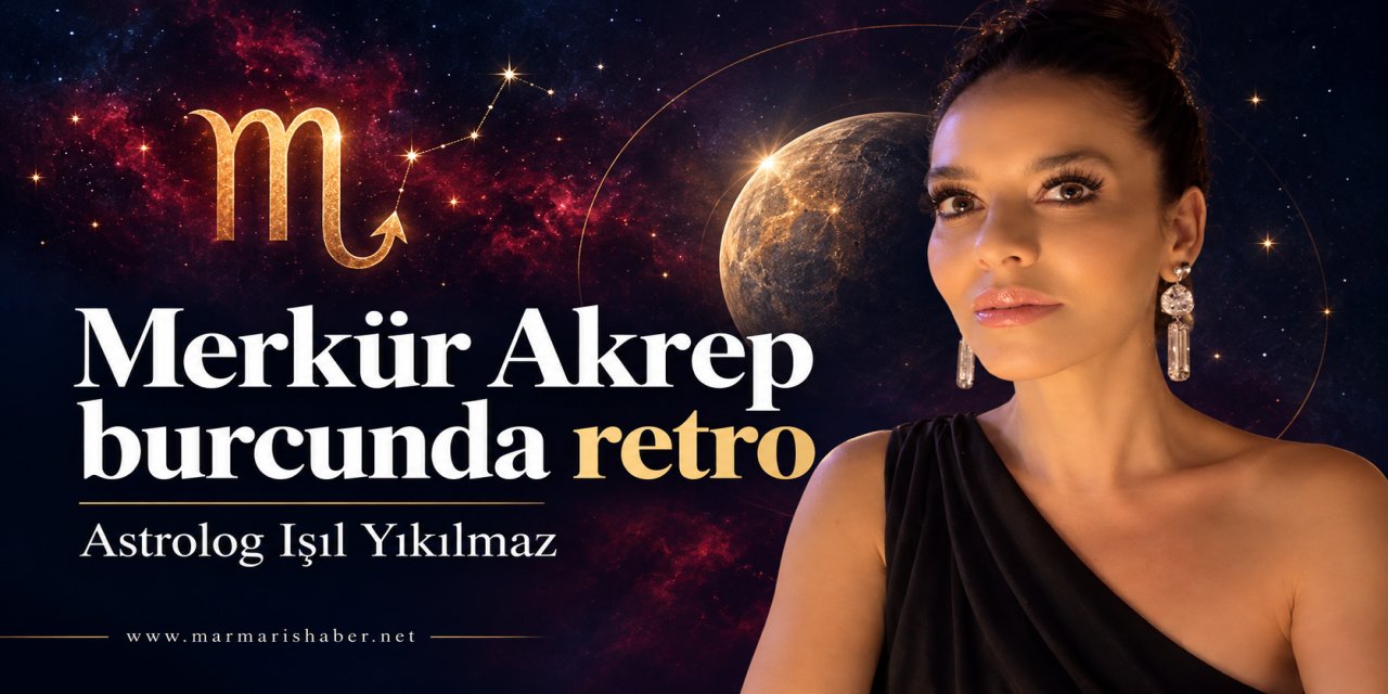 MERKÜR AKREP BURCUNDA RETRO