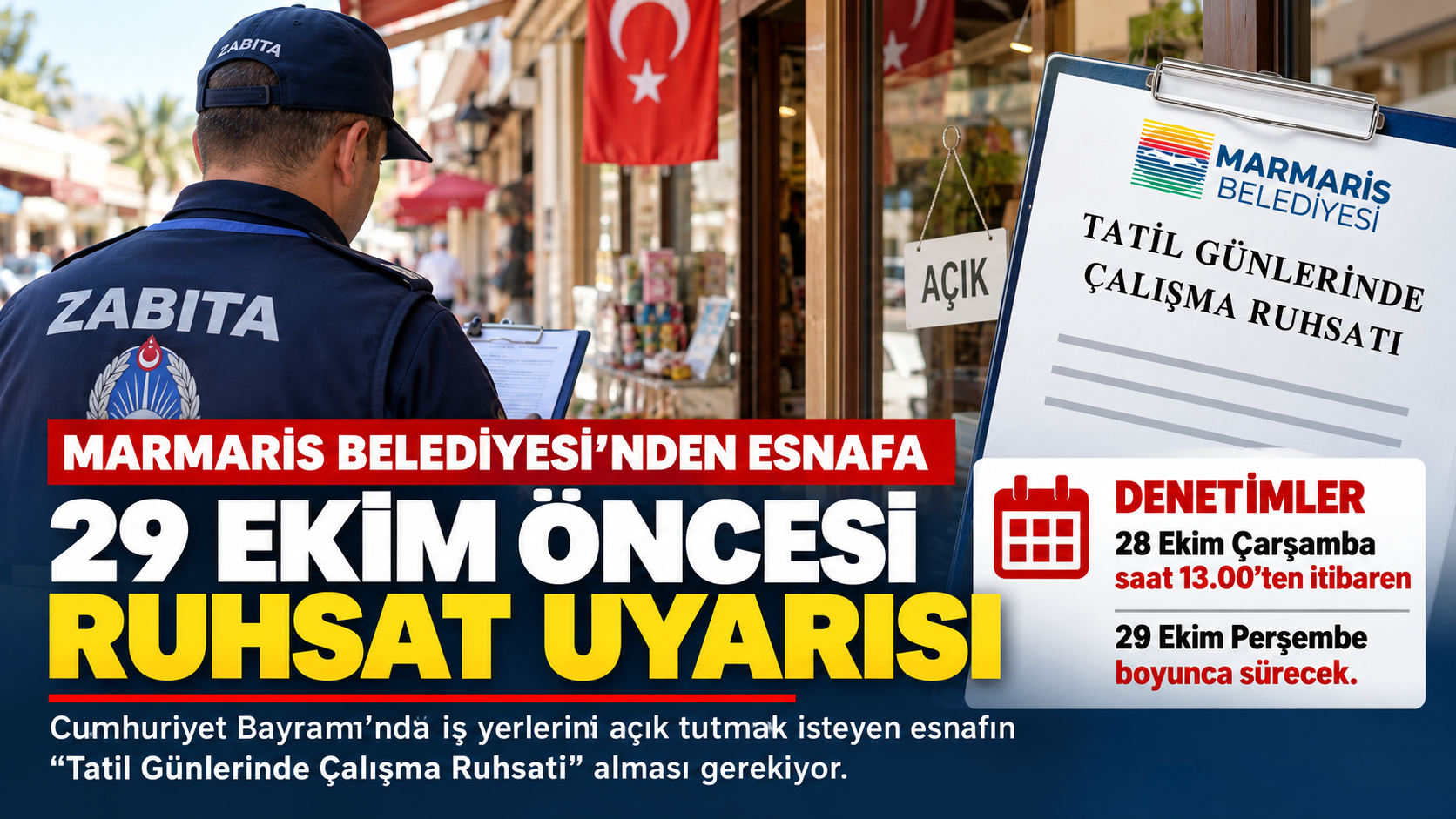 Marmaris’te esnafa 29 Ekim ruhsat uyarısı