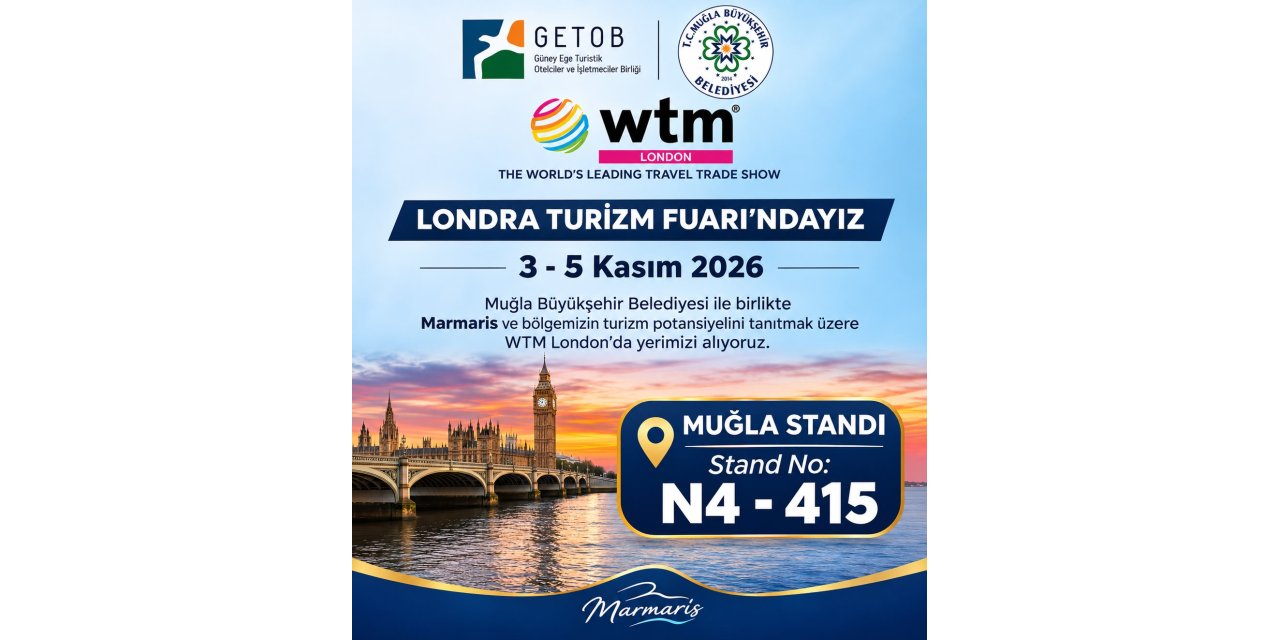 Marmaris turizmi Londra’da tanıtılacak