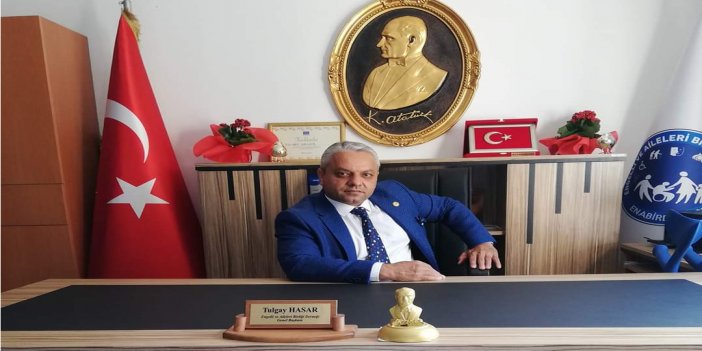 ENGELLİ VE AİLELERİ BİRLİĞİ DERNEĞİ BAŞKANI TULGAY HASAR'DAN KUTLAMA MESAJI