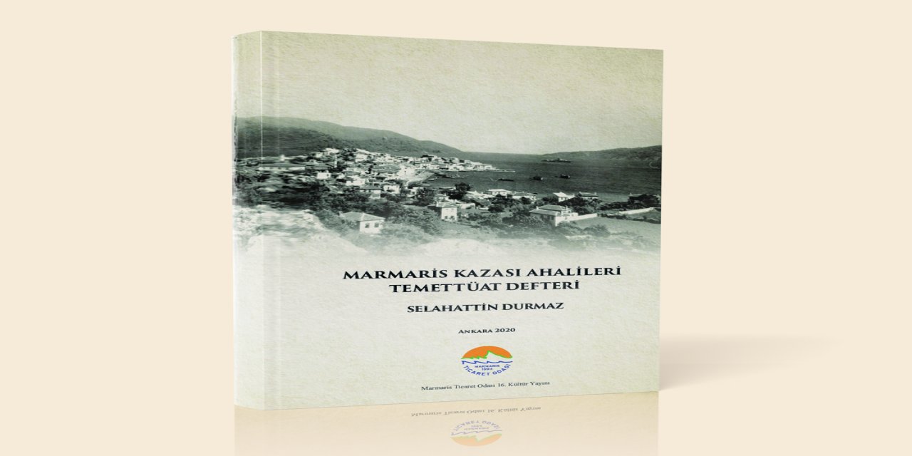 182 YILLIK MARMARİS TARİHİ KALEME ALINDI