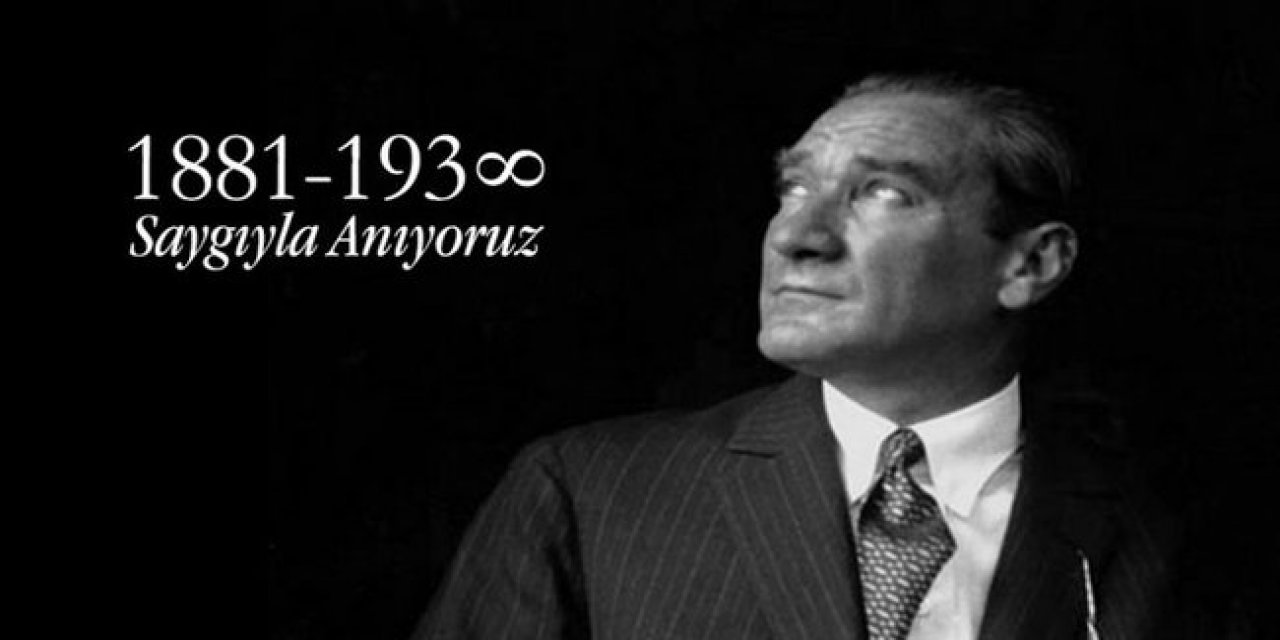 BÜYÜK ÖNDER ATATÜRK’ ÜN ÖLÜMÜNÜN 85. YIL DÖNÜMÜ ANMA PROGRAMI